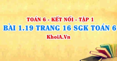 Bài 1.19 trang 16 SGK Toán 6 tập 1 Kết nối tri thức